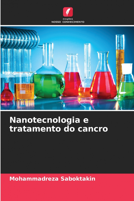 Nanotecnologia e tratamento do cancro