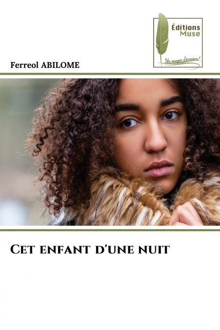 Cet enfant d’une nuit