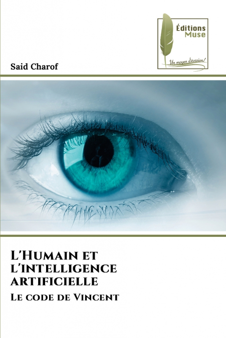 L’Humain et l’intelligence artificielle