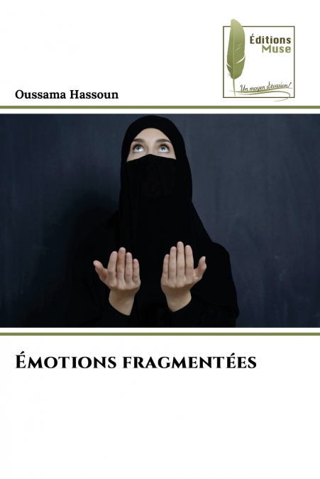 Émotions fragmentées