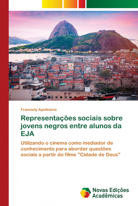Representações sociais sobre jovens negros entre alunos da EJA