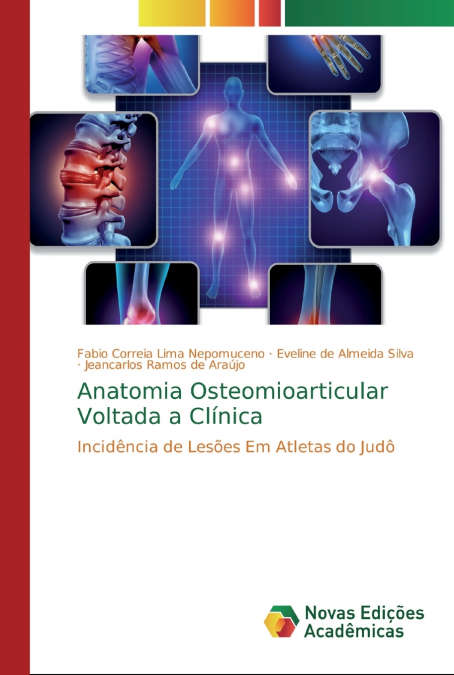 Anatomia Osteomioarticular Voltada a Clínica