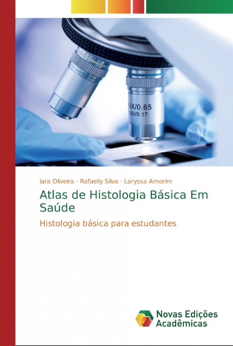 Atlas de Histologia Básica Em Saúde