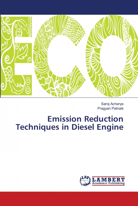 Emission Reduction Techniques in Diesel Engine