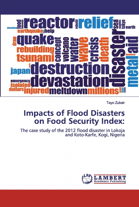 Impacts of Flood Disasters on Food Security Index