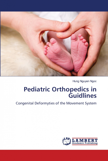 Pediatric Orthopedics in Guidlines