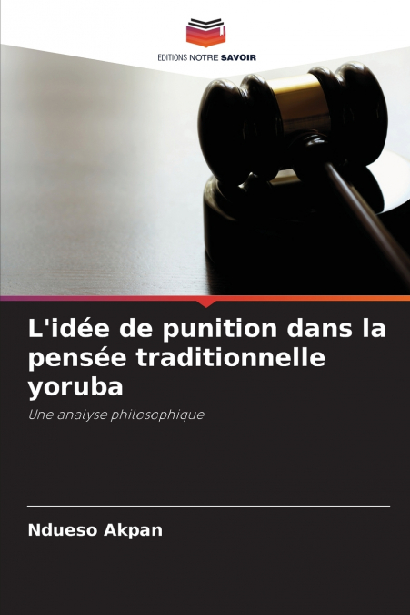 L’idée de punition dans la pensée traditionnelle yoruba