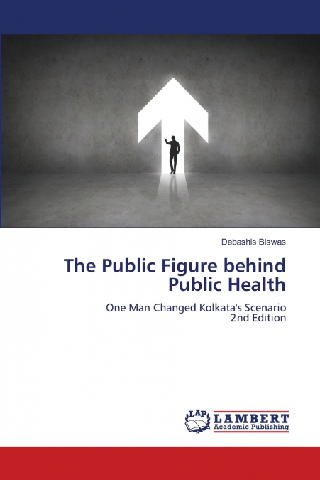 The Public Figure behind Public Health