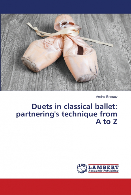 Duets in classical ballet