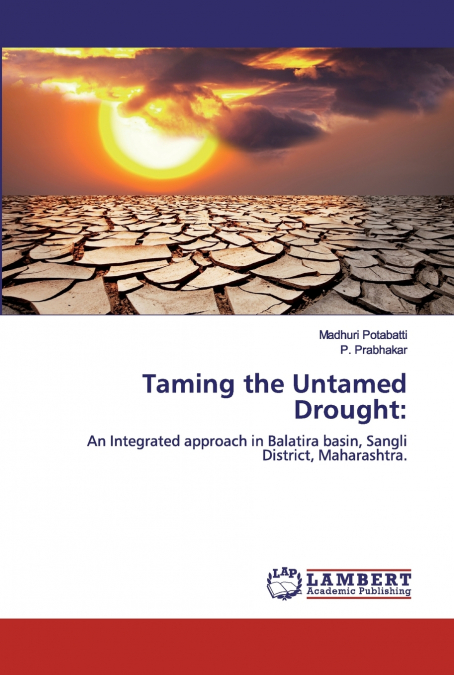 Taming the Untamed Drought