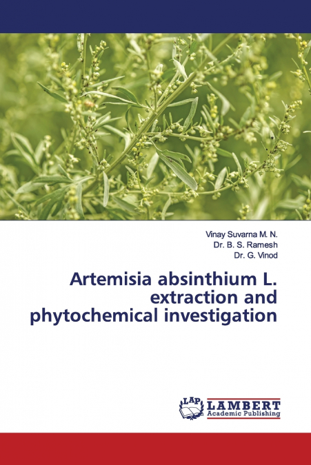Artemisia absinthium L. extraction and phytochemical investigation