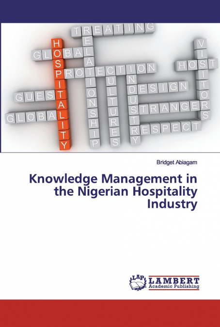 Knowledge Management in the Nigerian Hospitality Industry