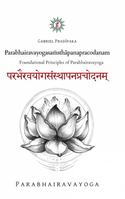 Parabhairavayogasaṁsthāpanapracodanam