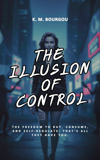 The Illusion of Control