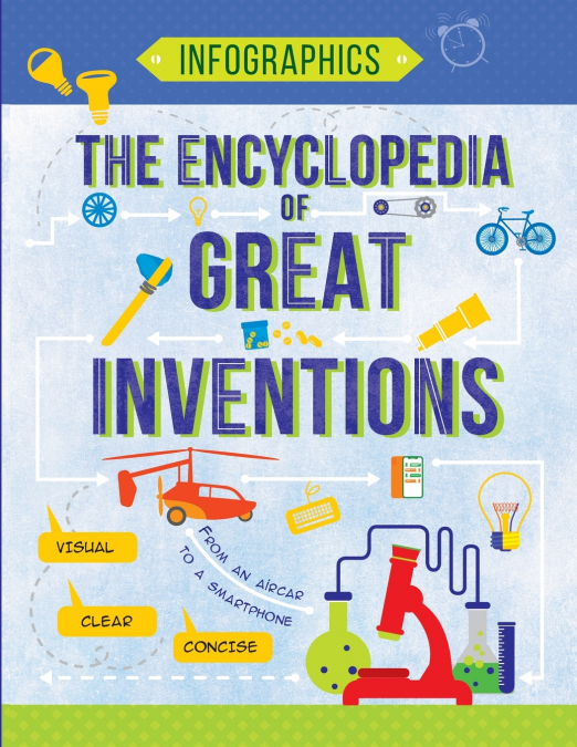 The Encyclopedia of Great Inventions