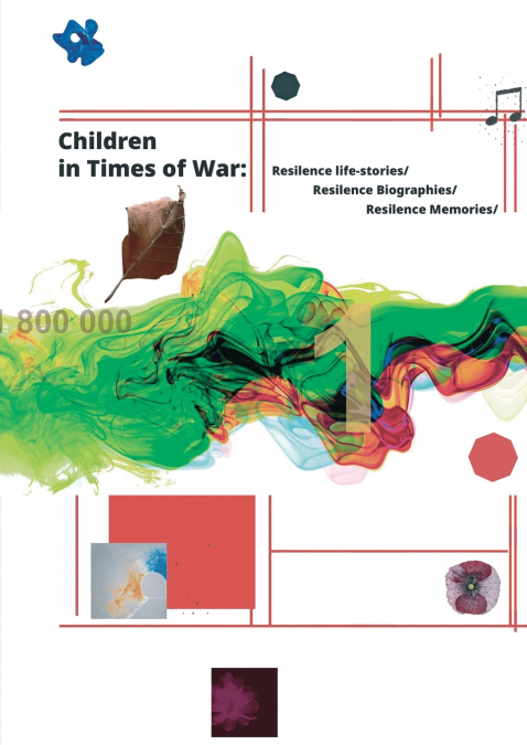 СHILDREN IN TIMES OF WAR