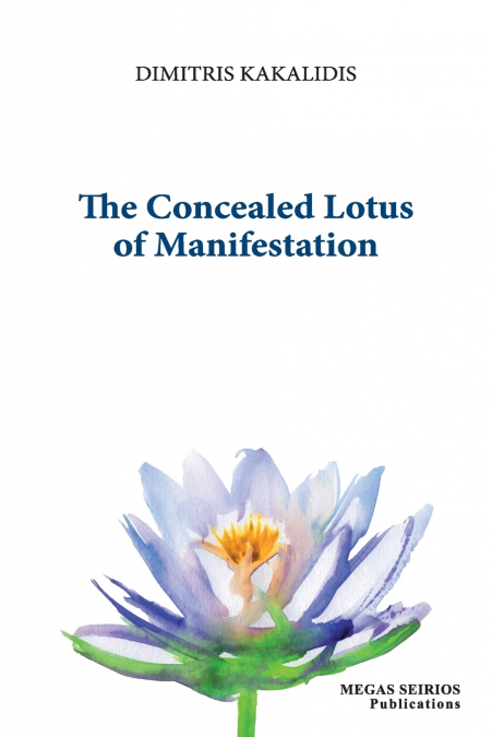 THE CONCEALED LOTUS OF MANIFESTATION