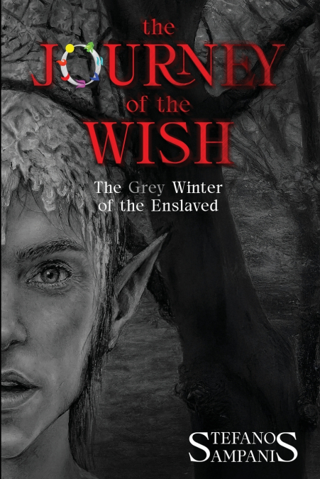 The Journey of the Wish - Part I