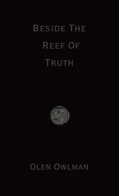 Beside The Reef Of Truth