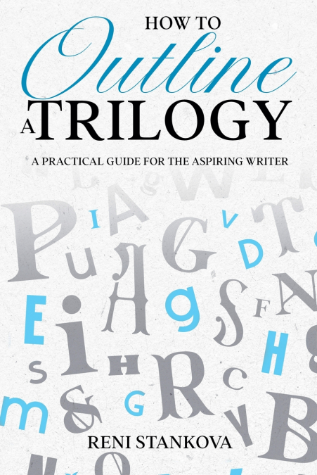 How to Outline a Trilogy