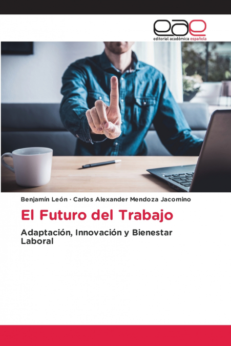 El Futuro del Trabajo