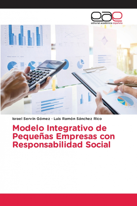 Modelo Integrativo de Pequeñas Empresas con Responsabilidad Social