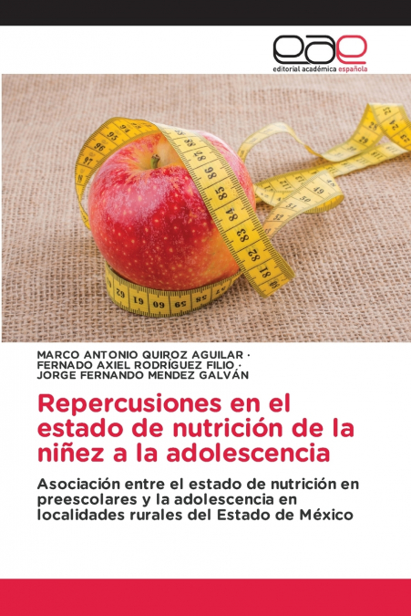 Repercusiones en el estado de nutrición de la niñez a la adolescencia