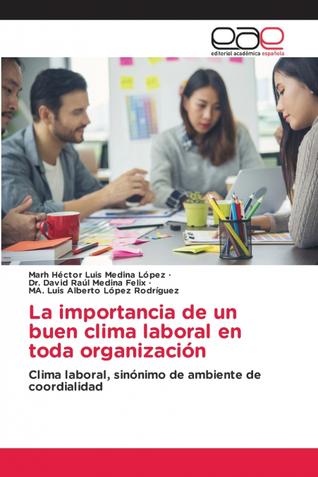 La importancia de un buen clima laboral en toda organización
