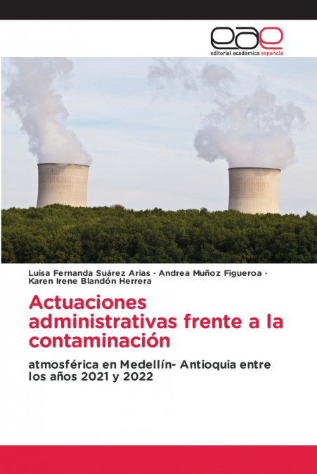Actuaciones administrativas frente a la contaminación