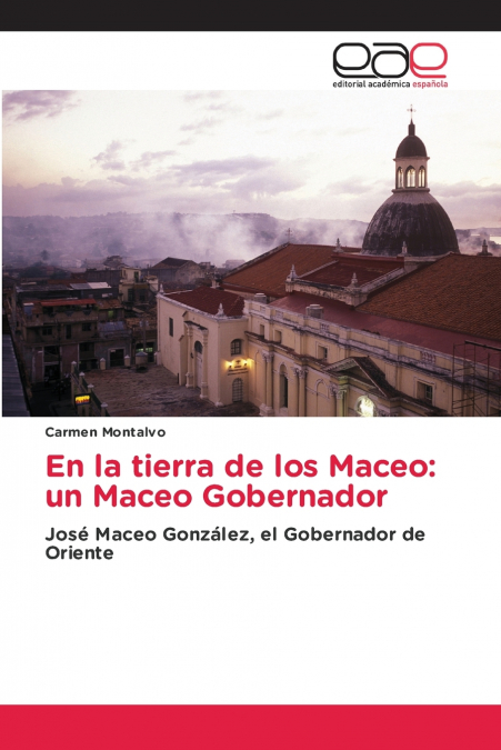 En la tierra de los Maceo