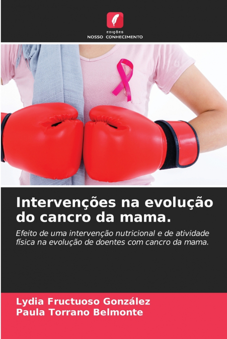 Intervenções na evolução do cancro da mama.