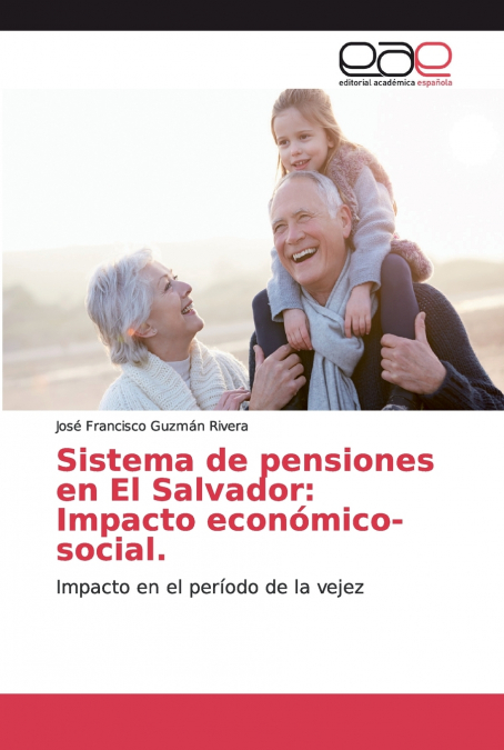 Sistema de pensiones en El Salvador