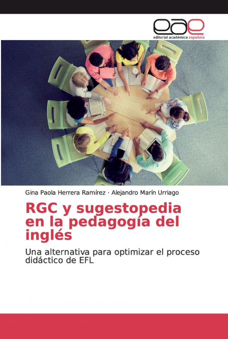 RGC y sugestopedia en la pedagogía del inglés