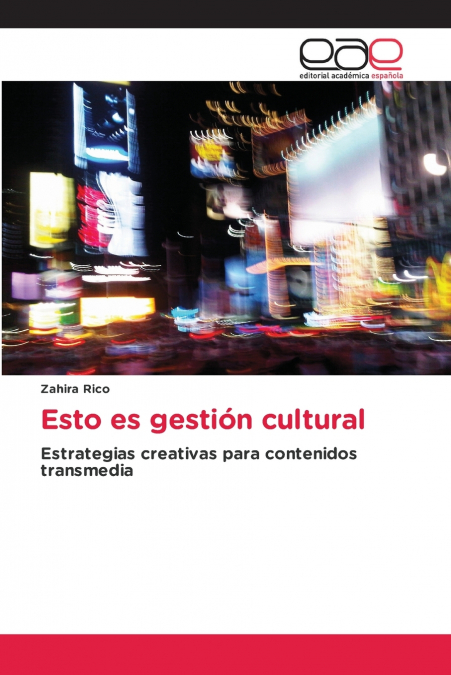 Esto es gestión cultural