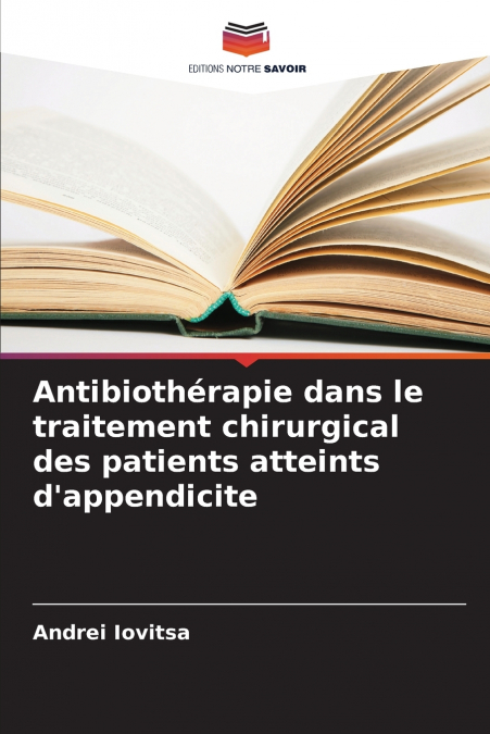 Antibiothérapie dans le traitement chirurgical des patients atteints d’appendicite
