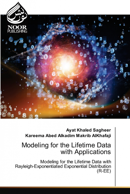 Modeling for the Lifetime Data with Applications