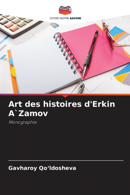 Art des histoires d’Erkin A`Zamov