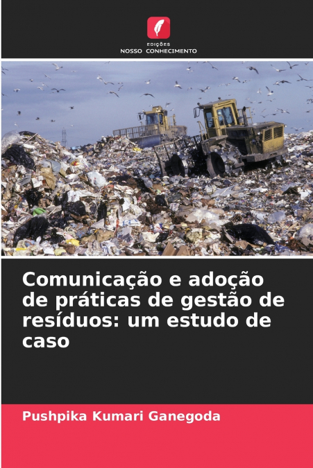 Comunicação e adoção de práticas de gestão de resíduos