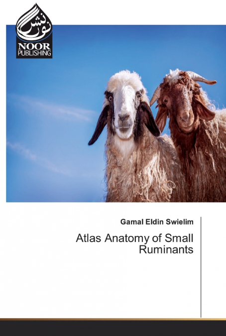 Atlas Anatomy of Small Ruminants