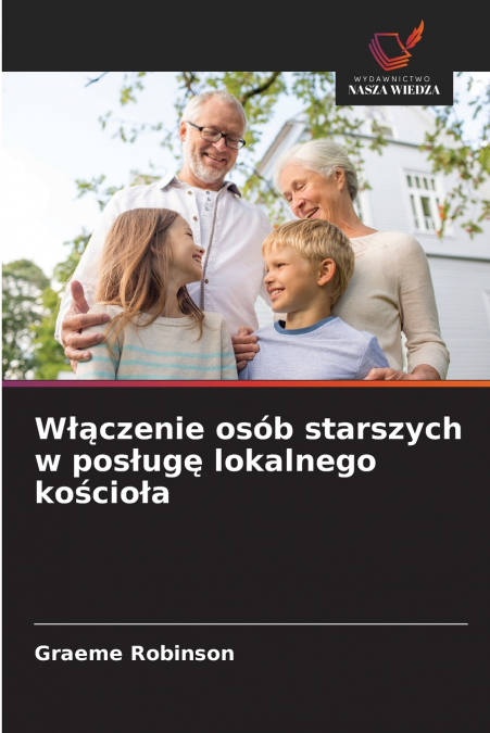 Włączenie osób starszych w posługę lokalnego kościoła