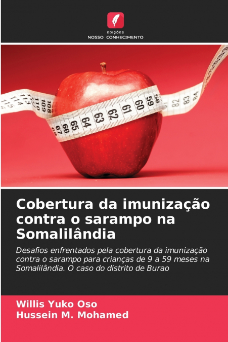 Cobertura da imunização contra o sarampo na Somalilândia