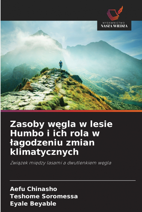 Zasoby węgla w lesie Humbo i ich rola w łagodzeniu zmian klimatycznych