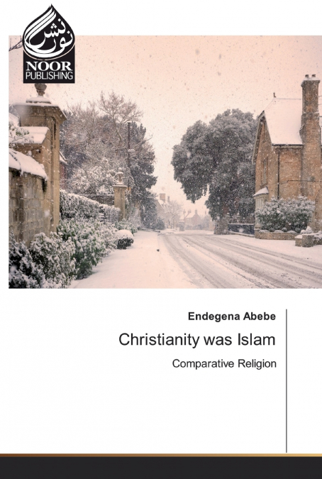 Christianity was Islam