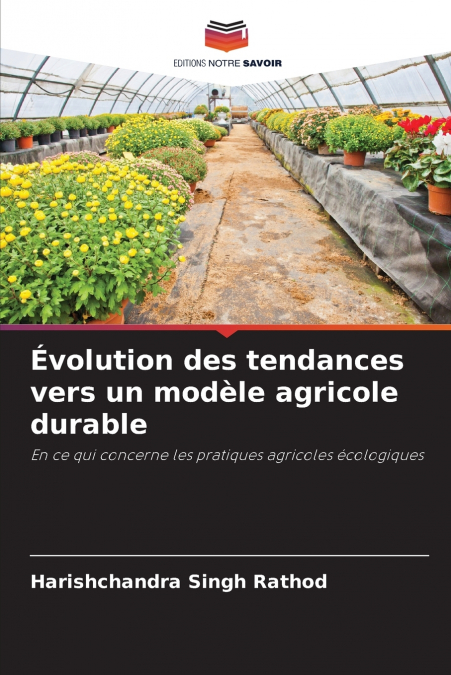 Évolution des tendances vers un modèle agricole durable