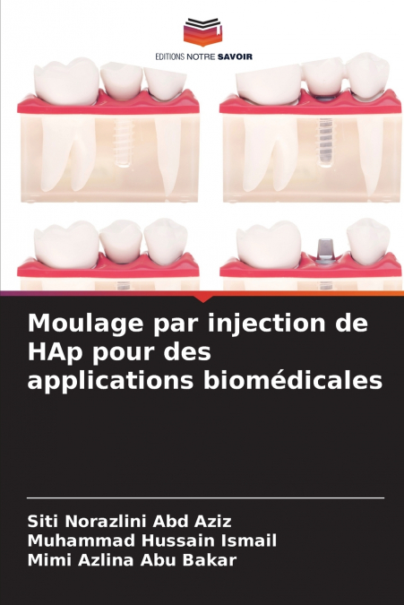Moulage par injection de HAp pour des applications biomédicales
