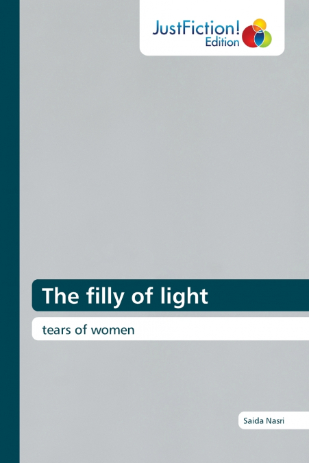 The filly of light