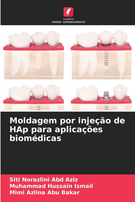 Moldagem por injeção de HAp para aplicações biomédicas