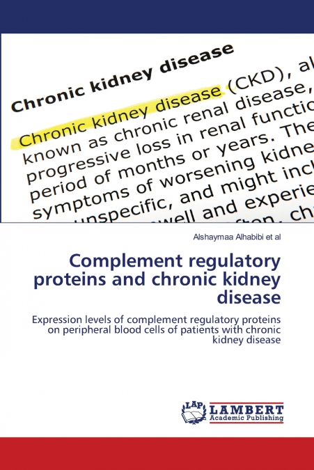 Complement regulatory proteins and chronic kidney disease