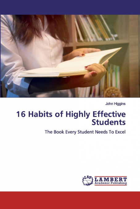 16 Habits of Highly Effective Students