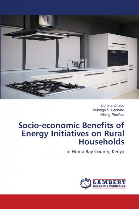 Socio-economic Benefits of Energy Initiatives on Rural Households